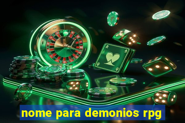 nome para demonios rpg